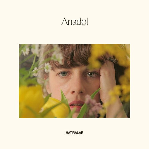 Anadol: Hatiralar - Vinyl LP