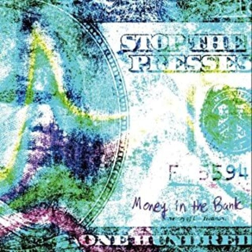 Stop the Presses: Money In The Bank - Vinyl LP