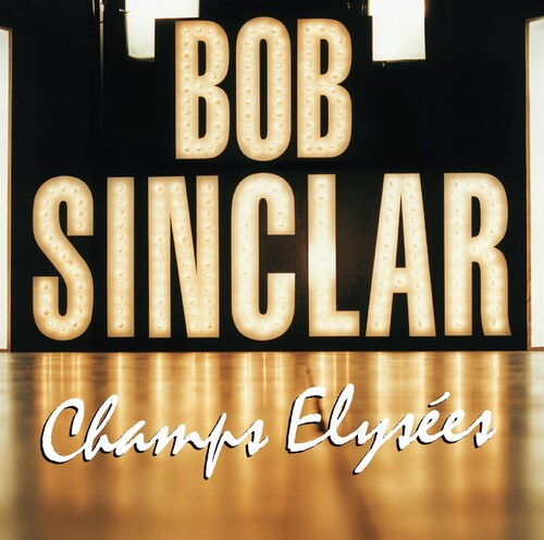 Bob Sinclar: Champs Elysees - Vinyl LP