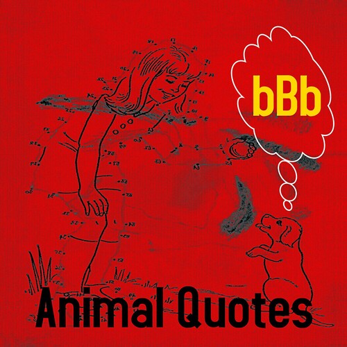 Bbb: Animal Quotes - COMPACT DISCS