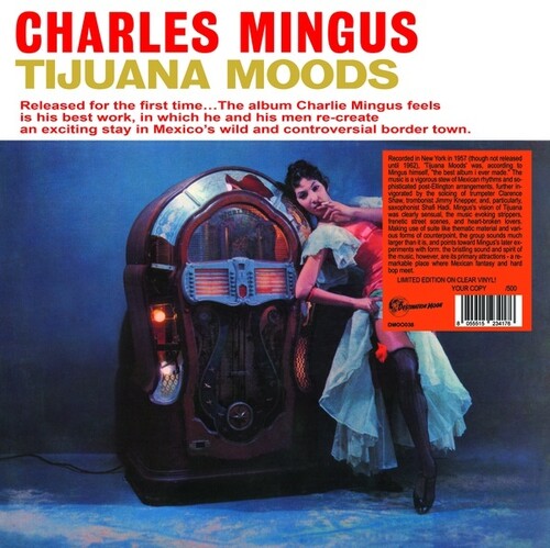 Charles Mingus: Tijuana Moods - Vinyl LP