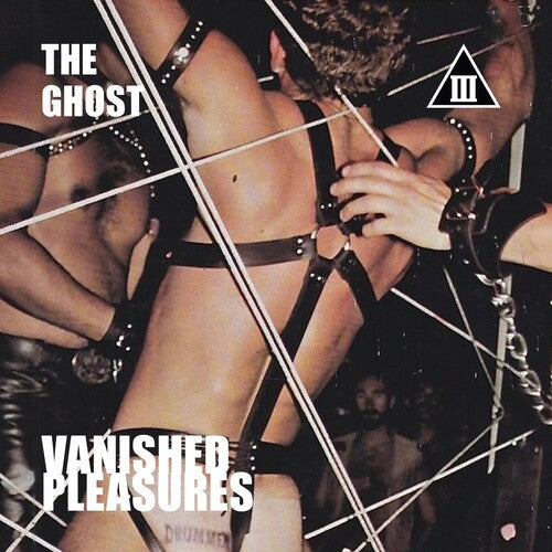 The Ghost: Vanished Pleasures - COMPACT DISCS