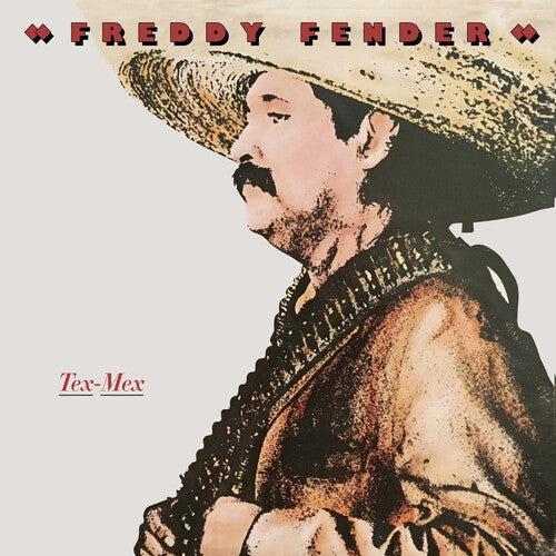 Freddy Fender: Tex-Mex - COMPACT DISCS