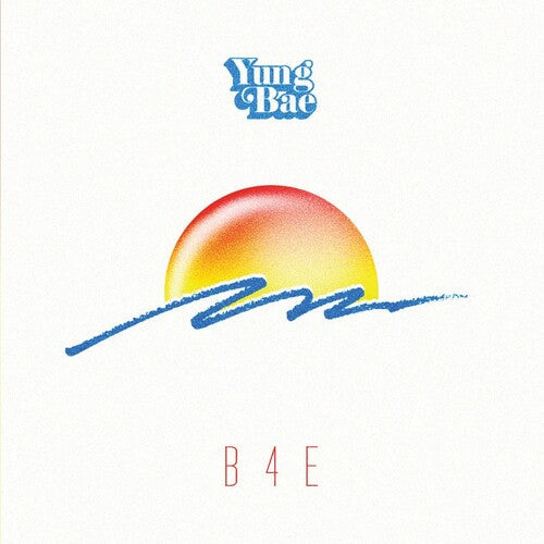Yung Bae: B4e - Vinyl LP