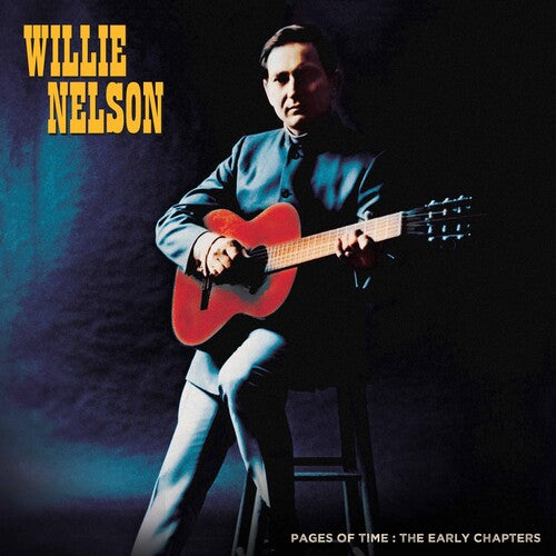 Willie Nelson: Pages Of Time: The Early Chapters - Vinyl LP