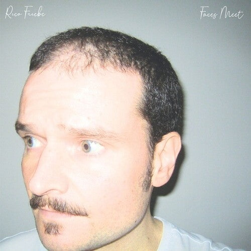 Rico Friebe: Faces Meet - Vinyl LP