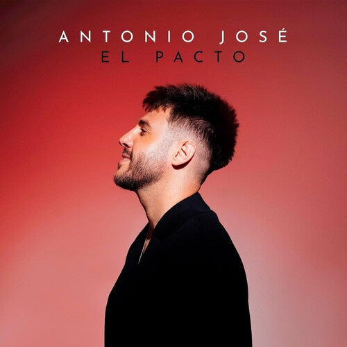 Antonio Jose: El Pacto - Vinyl LP