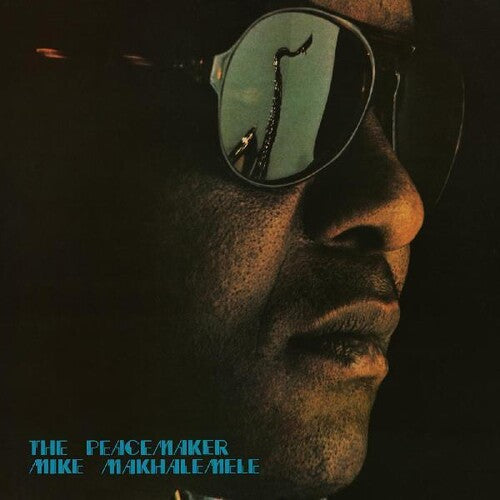 Mike Makhalemele: The Peacemaker - Vinyl LP