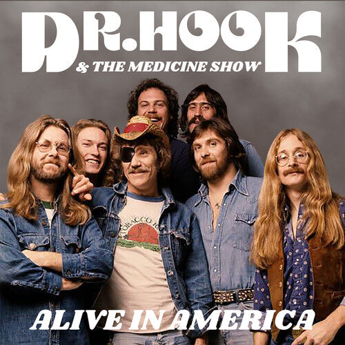 Dr. Hook & the Medicine Show: Alive in America - Vinyl LP