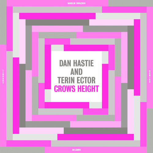 Hastie, Dan / Ector, Terin: Crows Height - Vinyl LP