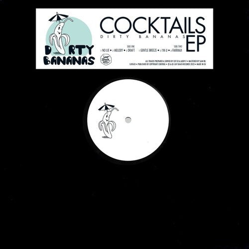 Dirty Bananas: Cocktails - 12-INCH SINGLE