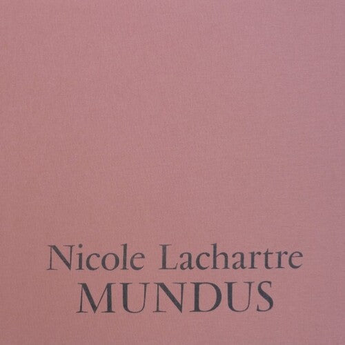 Nicole Lachartre: Mundus - Vinyl LP