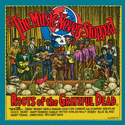 Various: The Music Never Stopped: The Roots of the Grateful Dead (Various Artists) - Vinyl LP