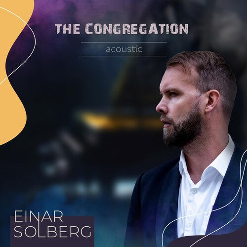 Einar Solberg: The Congregation Acoustic - Vinyl LP