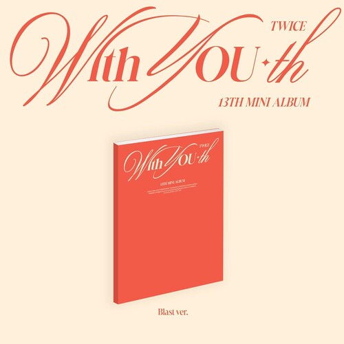 TWICE: With YOU-th (Blast Ver.) - COMPACT DISCS