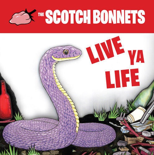 Scotch Bonnets: Live Ya Life - Vinyl LP
