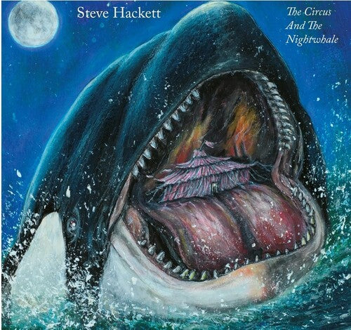 Steve Hackett: Circus And The Nightwhale - COMPACT DISCS