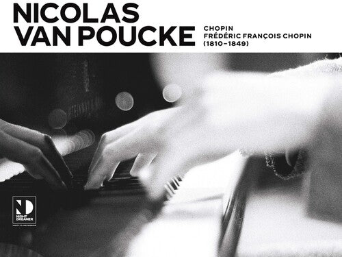 Nicolas Van Poucke: Chopin - Vinyl LP