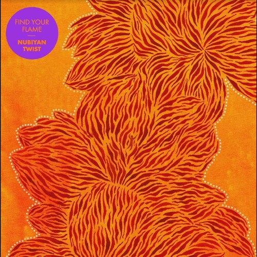 Nubiyan Twist: Find Your Flame - Vinyl LP