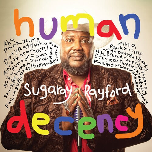 Sugaray Rayford: Human Decency - COMPACT DISCS