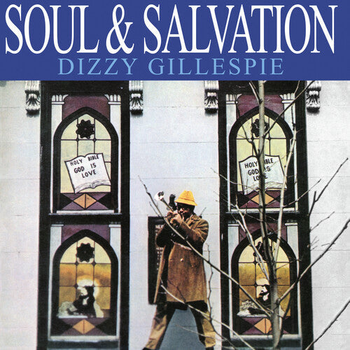 Dizzy Gillespie: Soul & Salvation - Vinyl LP