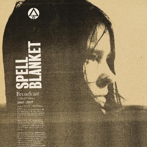 The Broadcast: Spell Blanket - Collected Demos 2006-2009 - COMPACT DISCS