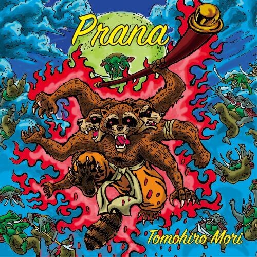 Tomohiro Mori: Prana - COMPACT DISCS