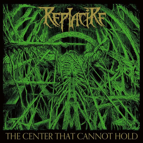 Replacire: The Center That Cannot Hold - Vinyl LP