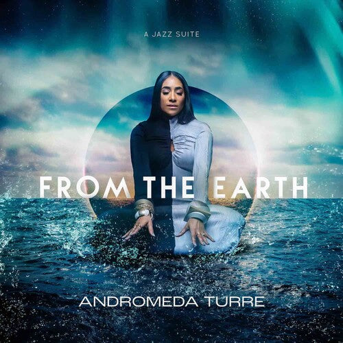 Andromeda Turre: From the Earth - COMPACT DISCS