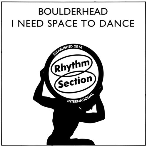 Boulderhead: I Need Space To Dance - 12-INCH SINGLE