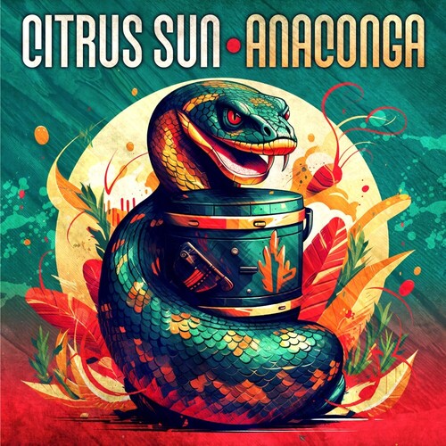 Citrus Sun: Anaconga - Vinyl LP