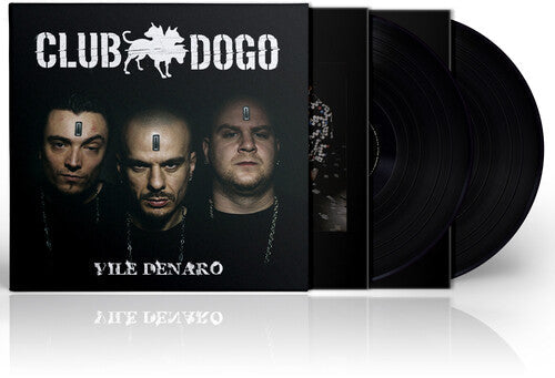 Club Dogo: Vile Denaro - Vinyl LP