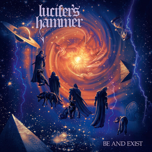 Lucifer's Hammer: Be And Exist - Vinyl LP