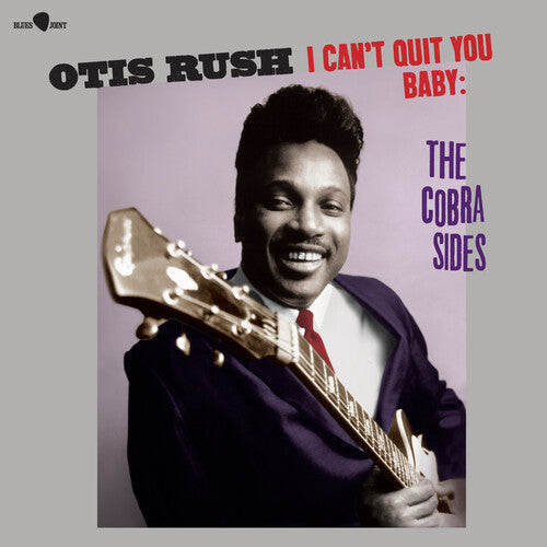 Otis Rush: I Can't Quit You Baby / The Cobra Sides - Limited 180-Gram Vinyl with Bonus Tracks - Vinyl LP
