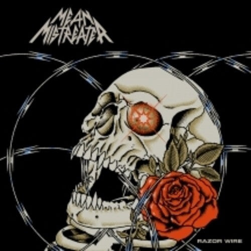 Mean Mistreater: Razor Wire - COMPACT DISCS