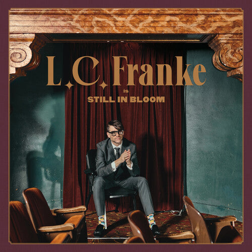 L.C. Franke: Still In Bloom - Vinyl LP