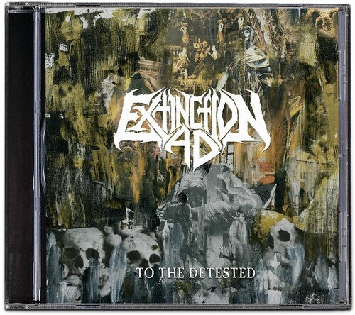 Extinction a.D.: To The Detested - COMPACT DISCS