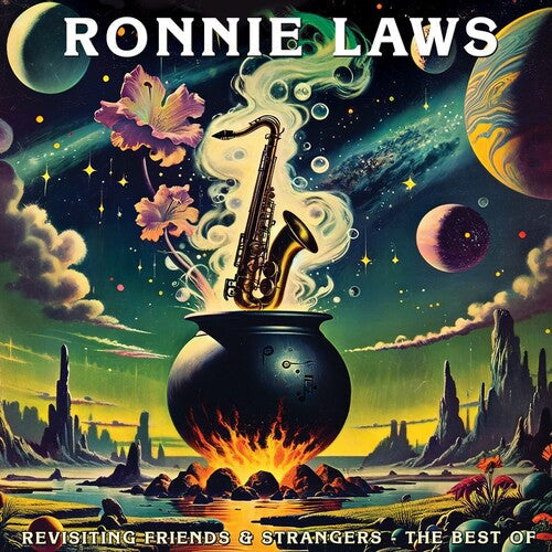 Ronnie Laws: Revisiting Friends & Strangers - The Best Of - Vinyl LP