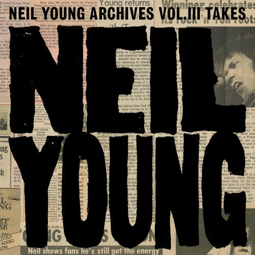 Neil Young: Neil Young Archives Vol. III Takes - Vinyl LP