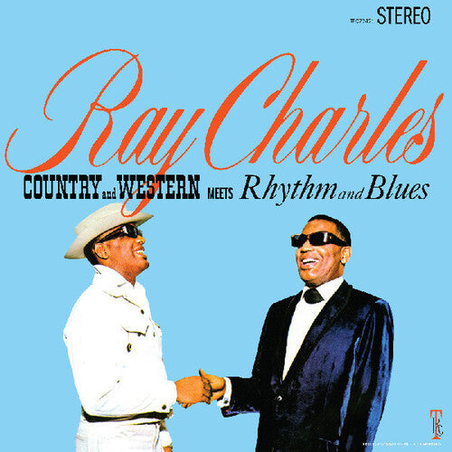 Ray Charles: Country And Western Meets Rhythm And Blues (2024 Remaster) - Vinyl LP