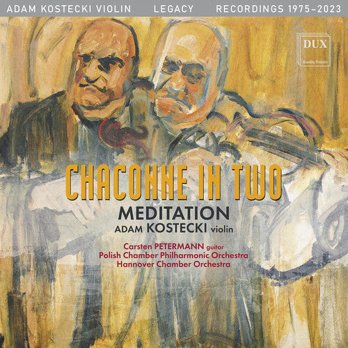 Adam Kostecki: J.S. Bach: Chaconne in Two -  Meditation - COMPACT DISCS
