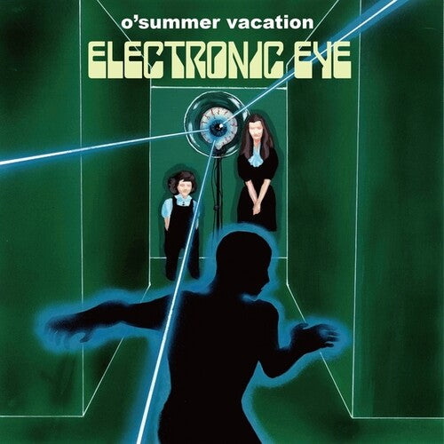 O'Summer Vacation: Electronic Eye - Vinyl LP