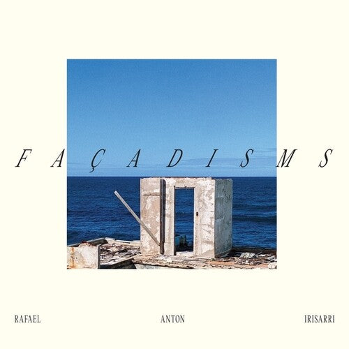 Rafael Anton Irisarri: Facadisms - Vinyl LP