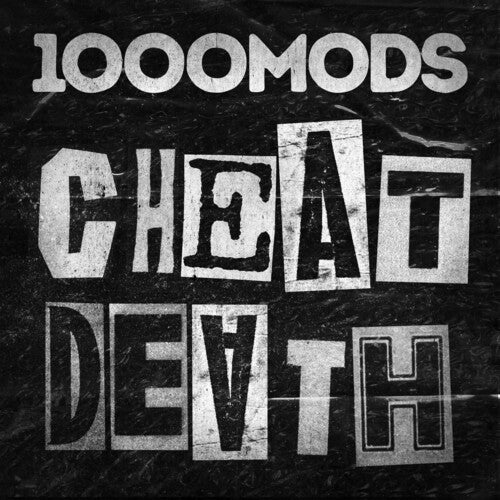 1000Mods: Cheat Death - COMPACT DISCS