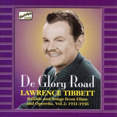 Lawrence Tibbett: De Glory Road - COMPACT DISCS
