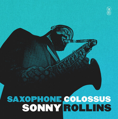 Sonny Rollins: Saxophone Colossus - Vinyl LP