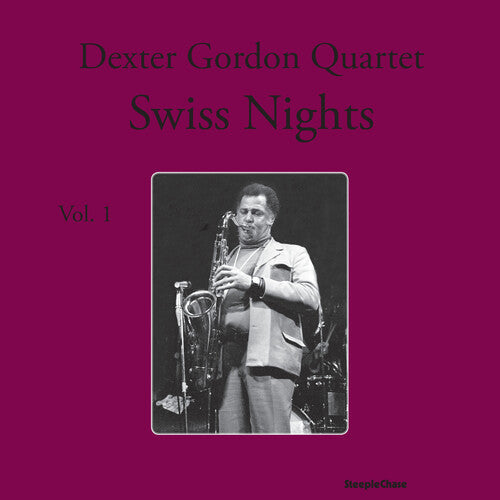 Dexter Gordon: Swiss Nights, Vol. 1 - Vinyl LP