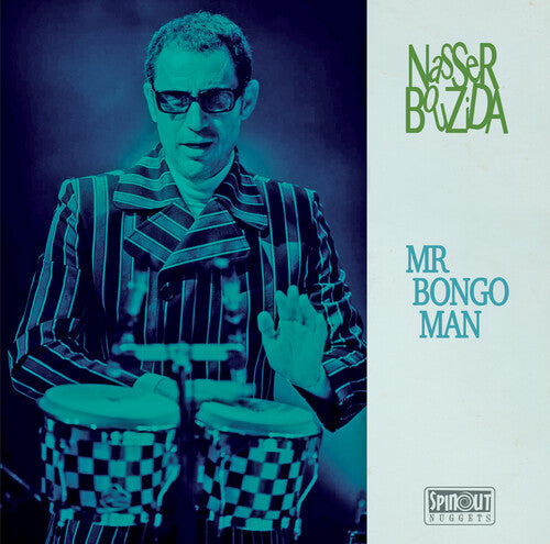 Nasser Bouzida: Mr. Bongo Man - 7-INCH SINGLE