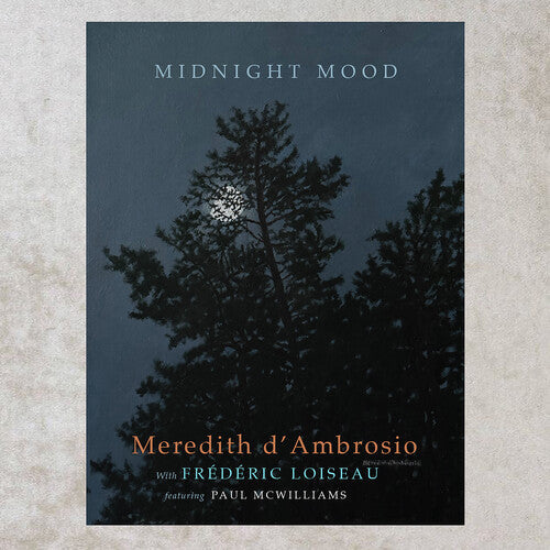 Meredith d'Ambrosio: Midnight Mood - COMPACT DISCS