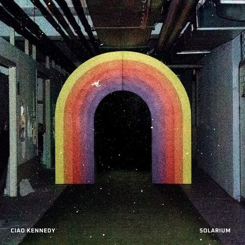 Ciao Kennedy: Solarium - Vinyl LP